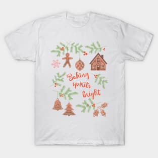 Baking Spirits Bright T-Shirt